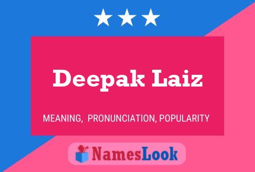 Deepak Laiz Name Poster