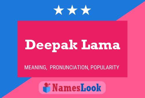 Deepak Lama Name Poster