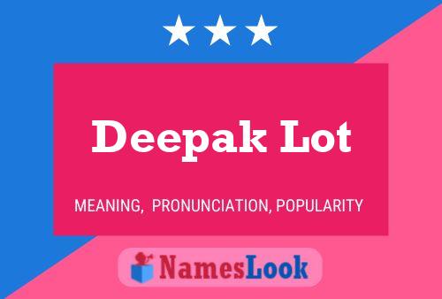 Deepak Lot Name Poster