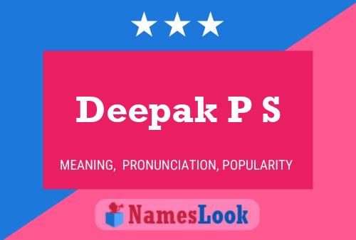 Deepak P S Name Poster