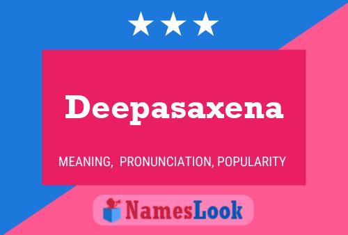 Deepasaxena Name Poster