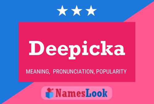 Deepicka Name Poster