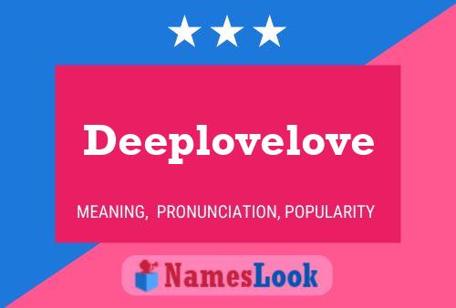 Deeplovelove Name Poster