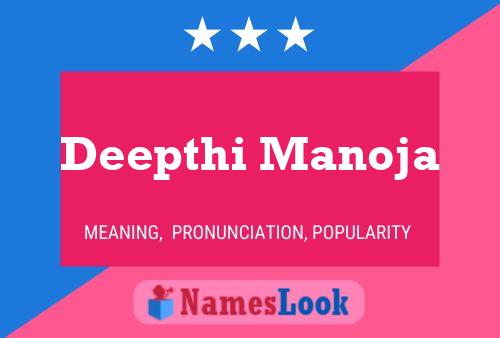 Deepthi Manoja Name Poster