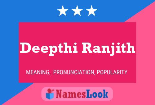 Deepthi Ranjith Name Poster