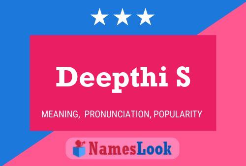 Deepthi S Name Poster