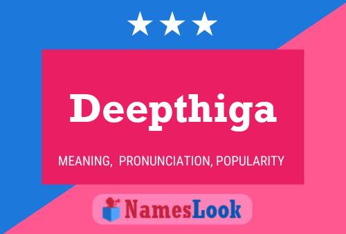 Deepthiga Name Poster