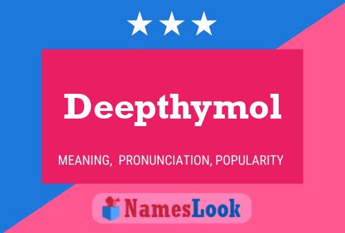 Deepthymol Name Poster