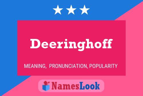 Deeringhoff Name Poster