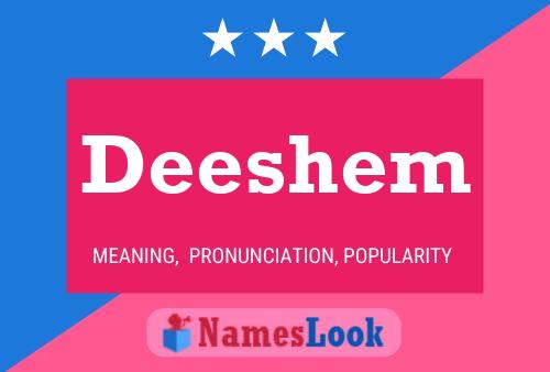 Deeshem Name Poster