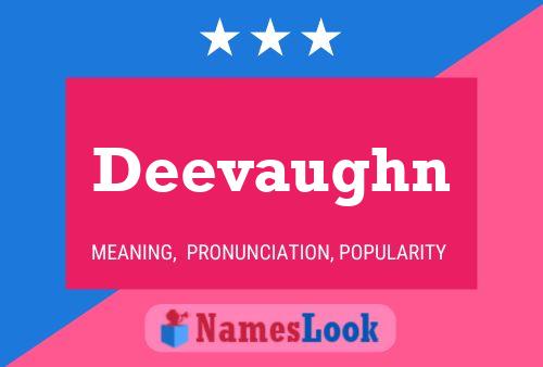 Deevaughn Name Poster