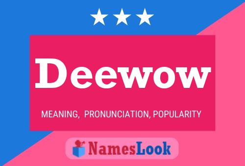 Deewow Name Poster