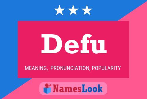 Defu Name Poster