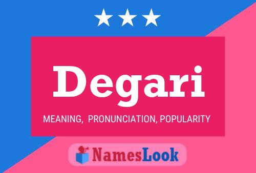 Degari Name Poster