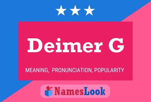 Deimer G Name Poster