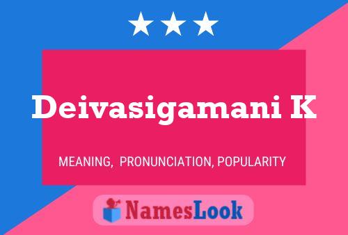 Deivasigamani K Name Poster