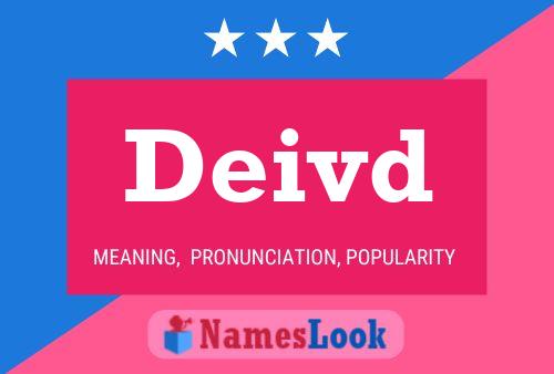 Deivd Name Poster