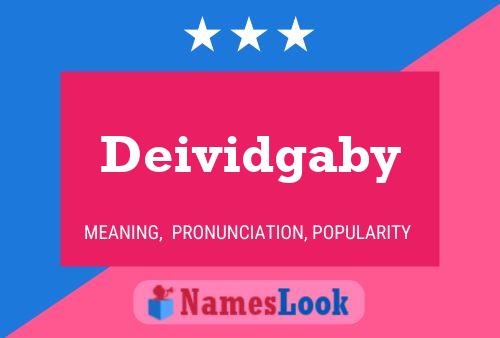 Deividgaby Name Poster