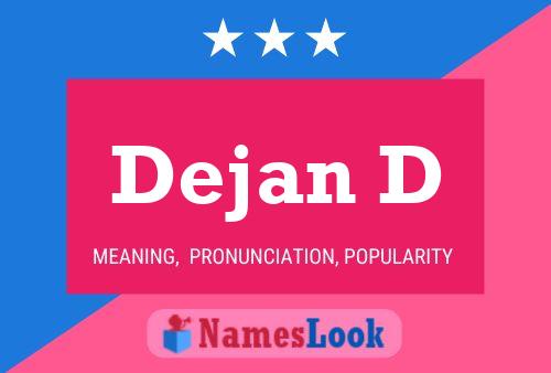 Dejan D Name Poster