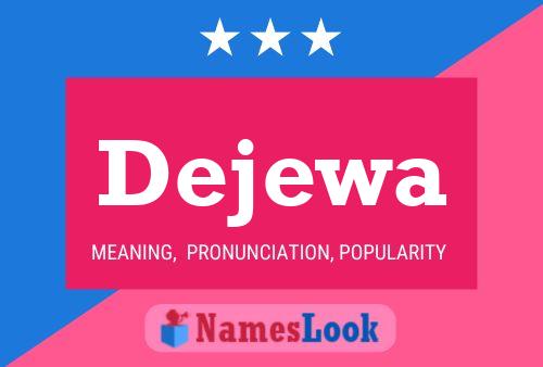 Dejewa Name Poster