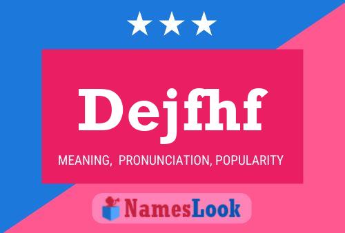 Dejfhf Name Poster