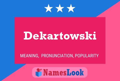 Dekartowski Name Poster