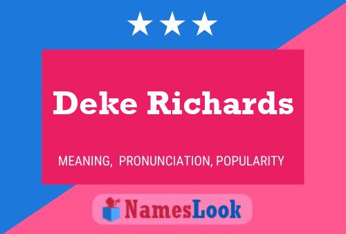 Deke Richards Name Poster