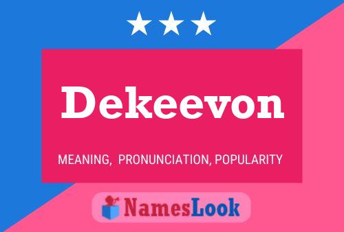 Dekeevon Name Poster