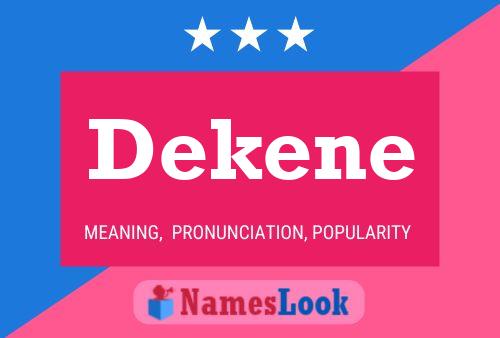 Dekene Name Poster