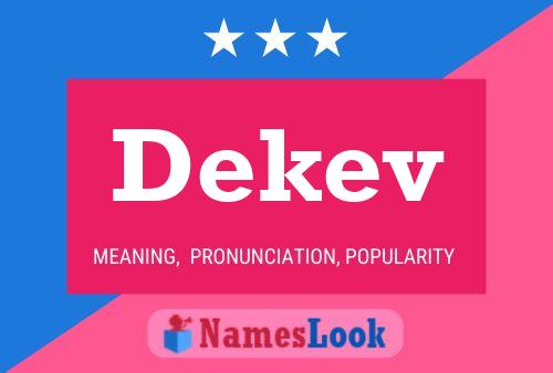 Dekev Name Poster