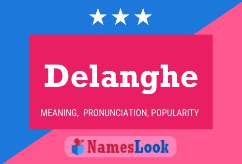 Delanghe Name Poster