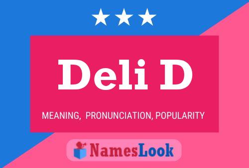 Deli D Name Poster