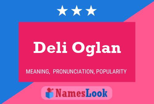 Deli Oglan Name Poster