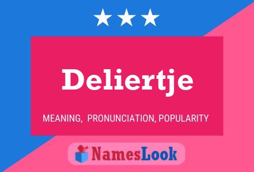 Deliertje Name Poster