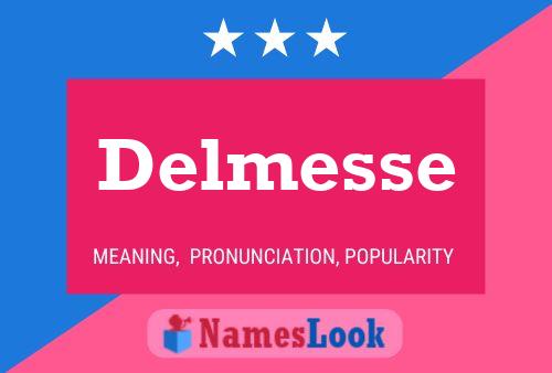 Delmesse Name Poster