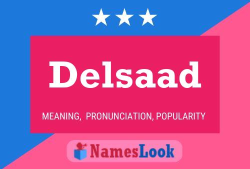 Delsaad Name Poster