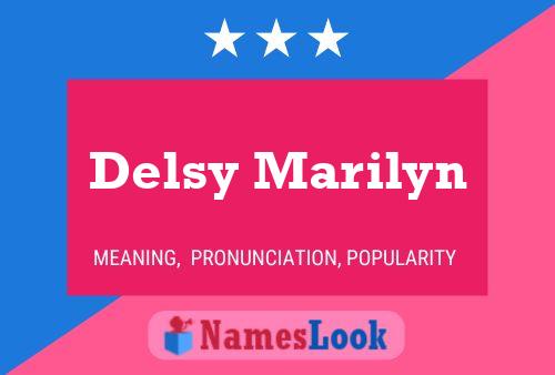 Delsy Marilyn Name Poster