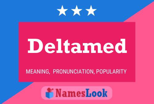 Deltamed Name Poster