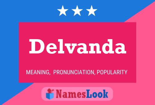 Delvanda Name Poster