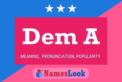 Dem A Name Poster