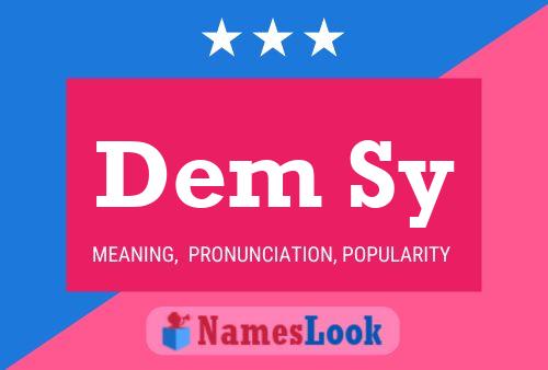 Dem Sy Name Poster