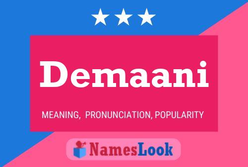 Demaani Name Poster