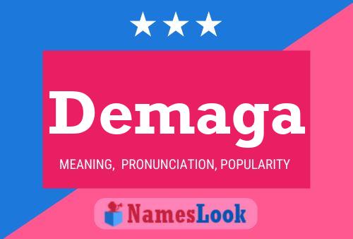 Demaga Name Poster