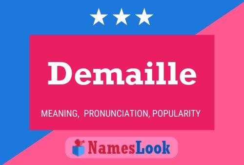 Demaille Name Poster