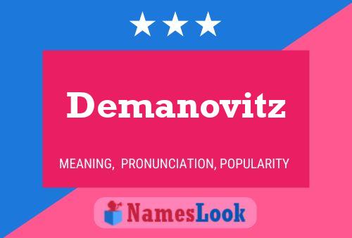 Demanovitz Name Poster