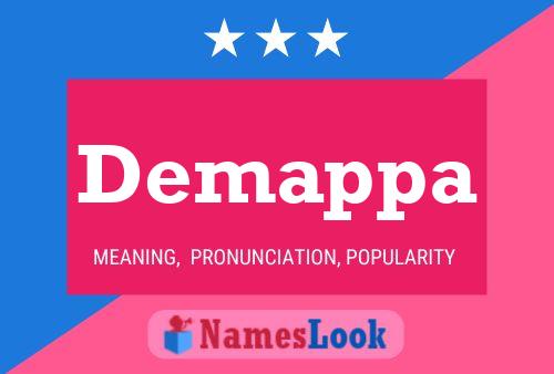 Demappa Name Poster