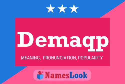 Demaqp Name Poster