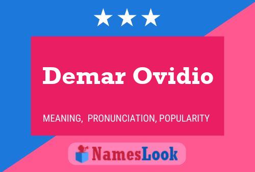 Demar Ovidio Name Poster