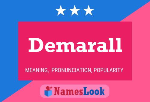 Demarall Name Poster