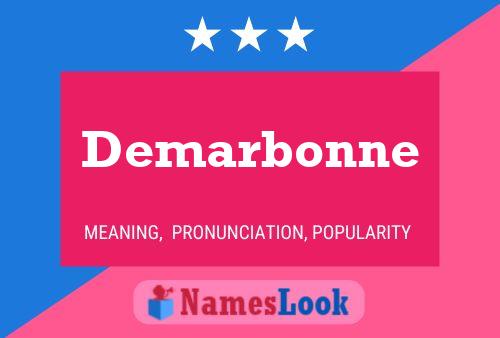 Demarbonne Name Poster